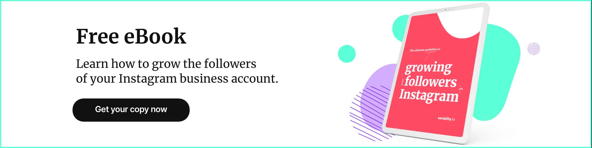 Free eBook banner: learn how to grow your Instagram followers