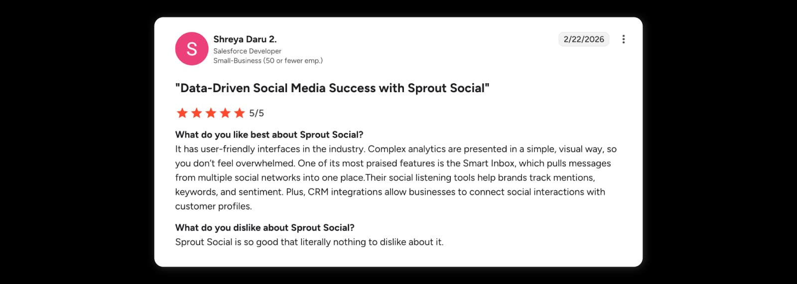 Sprout Social reviewer praising how clearly its dashboard presents complex analytics