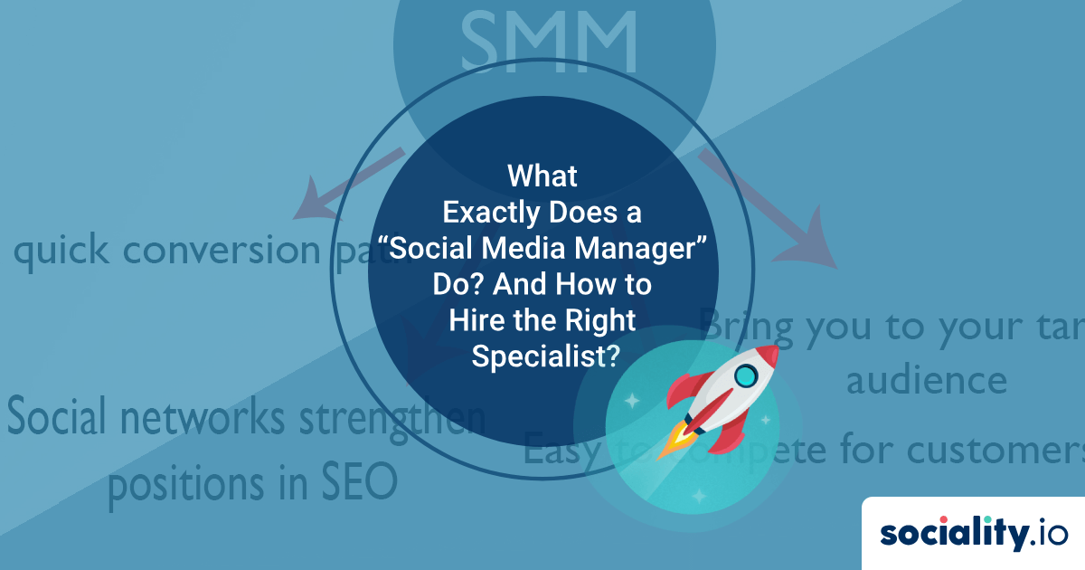 What Exactly Does a “Social Media Manager” Do? And How to Hire the Right Specialist?