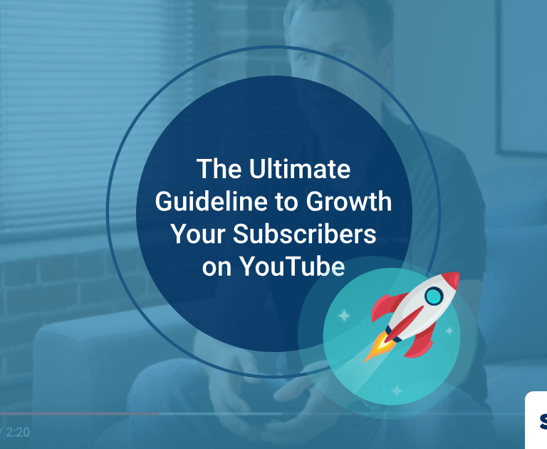 Step By Step Guide: The Ultimate Guideline to Growth Your Subscribers On YouTube (Without Buying Subscribers)