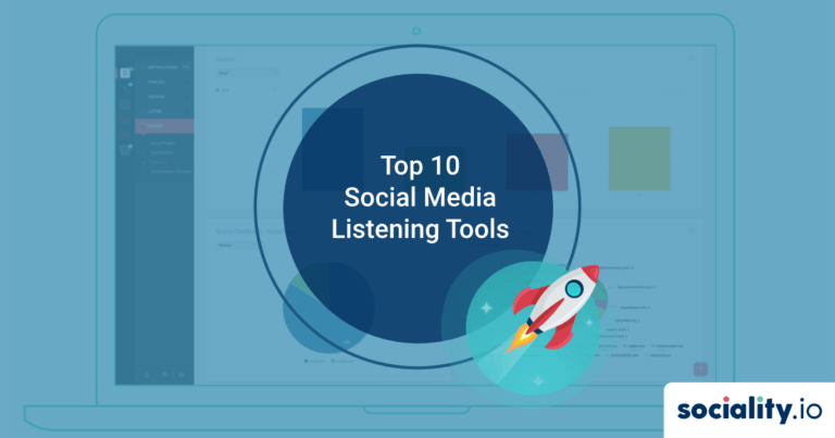 Top 10 Social Media Listening Tools In 2019 - Sociality.io Blog