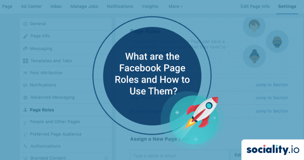 What are the Facebook Page Roles? Sociality.io Blog