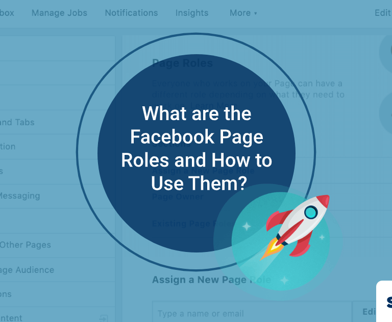 What are the Facebook Page Roles and How to Use Them?