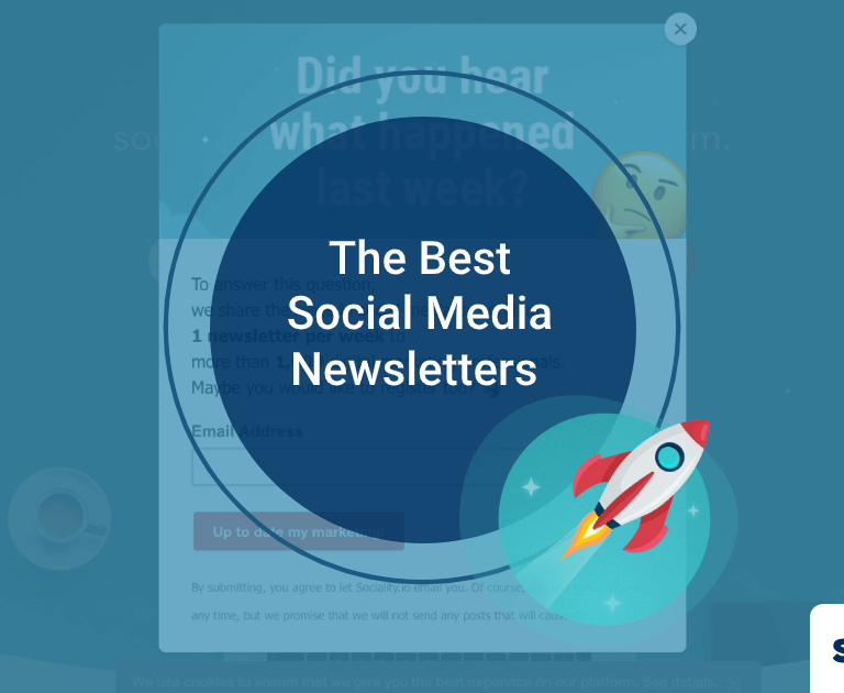 The Best Social Media Newsletters You Should Sign Up in 2020, Plus More