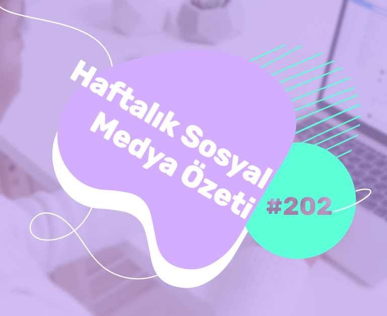 Sosyal Medya dünyasında bu hafta neler oldu? 18 – 24 Ocak 2021