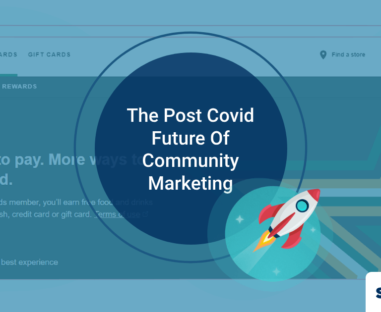 The Post Covid Future Of Community Marketing