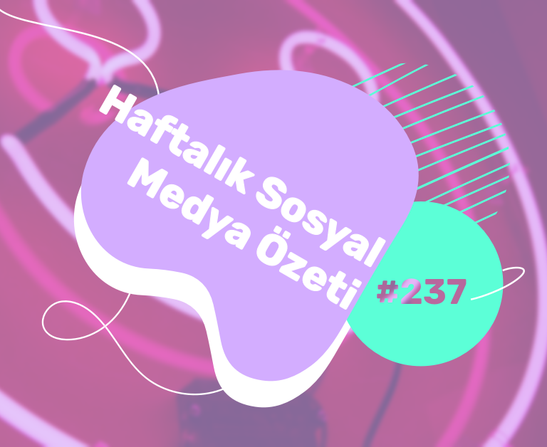 Sosyal Medya dünyasında bu hafta neler oldu? 21 – 27 Eylül 2021