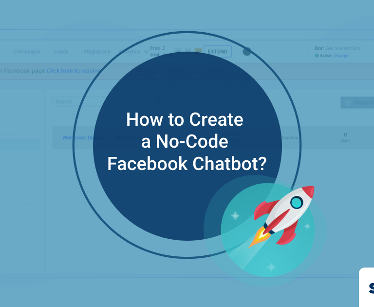 How to Create a No-Code Facebook Chatbot?